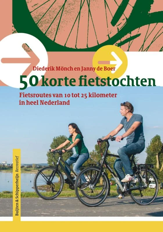 50 korte fietstochten in Nederland – Diederik Mönch – boek cover