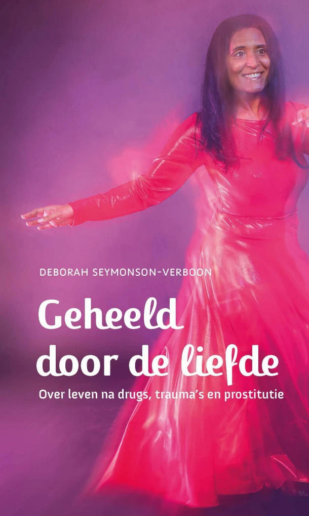 Geheeld door de liefde – Deborah Seymonson-Verboon – boek cover