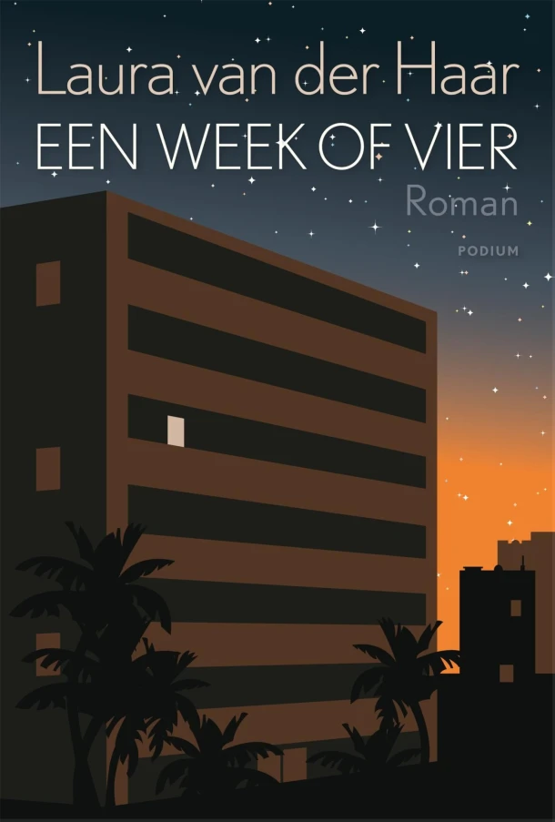 Een week of vier – Laura van der Haar – boek cover