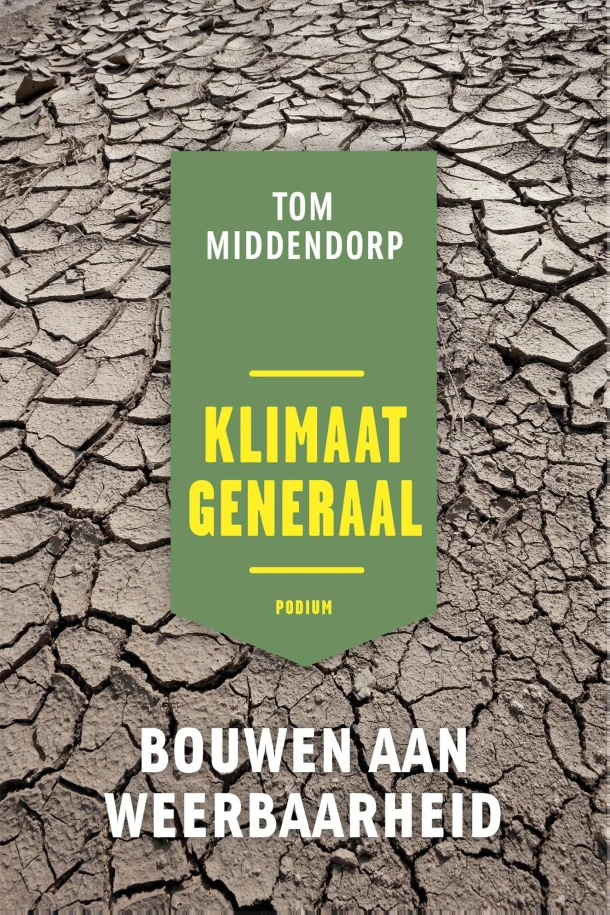 Klimaatgeneraal – Tom Middendorp – boek cover