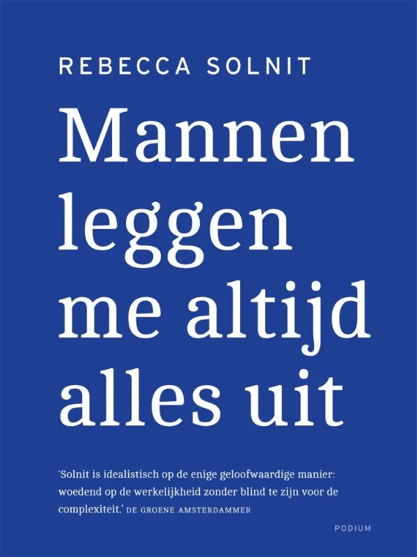 Mannen leggen me altijd alles uit – Rebecca Solnit – boek cover