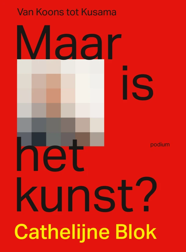 Maar is het kunst? – Cathelijne Blok – boek cover