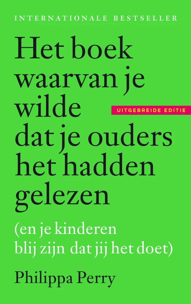 Het boek waarvan je wilde dat je ouders het hadden gelezen – Philippa Perry – boek cover
