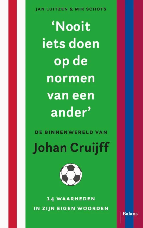 `Nooit iets doen op de normen van een ander¿ – Jan Luitzen – boek cover