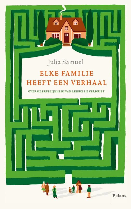Elke familie heeft een verhaal – Julia Samuel – boek cover