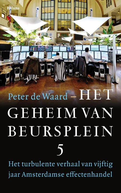 Het geheim van Beursplein 5 – Peter de Waard – boek cover