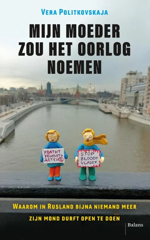 Mijn moeder zou het oorlog noemen – Vera Politkovskaja – boek cover