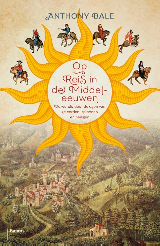 Op reis in de Middeleeuwen – Anthony Bale – boek cover