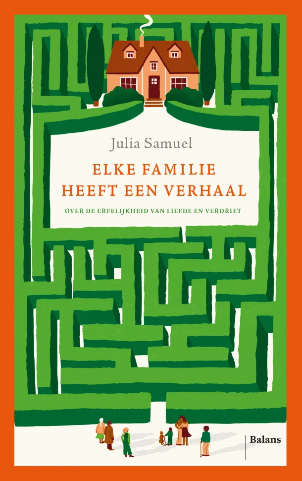 Elke familie heeft een verhaal – Julia Samuel – boek cover