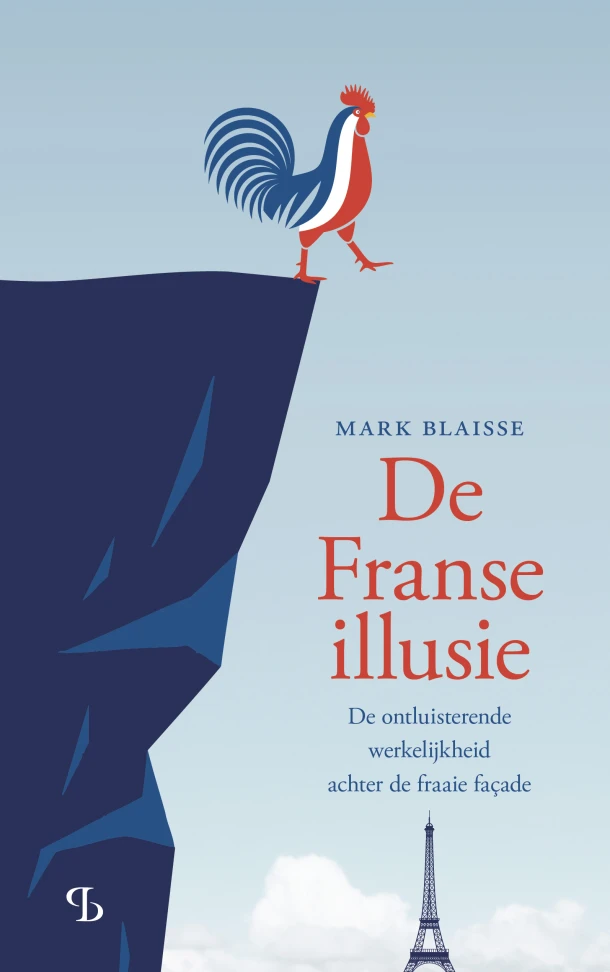 De Franse illusie – Mark Blaisse – boek cover