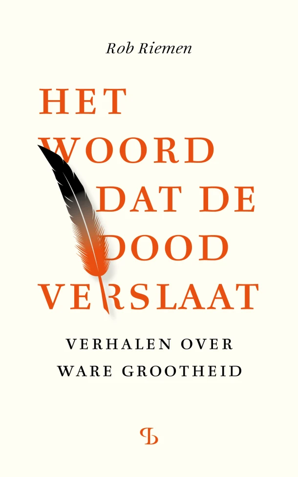 Het woord dat de dood verslaat – Rob Riemen – boek cover