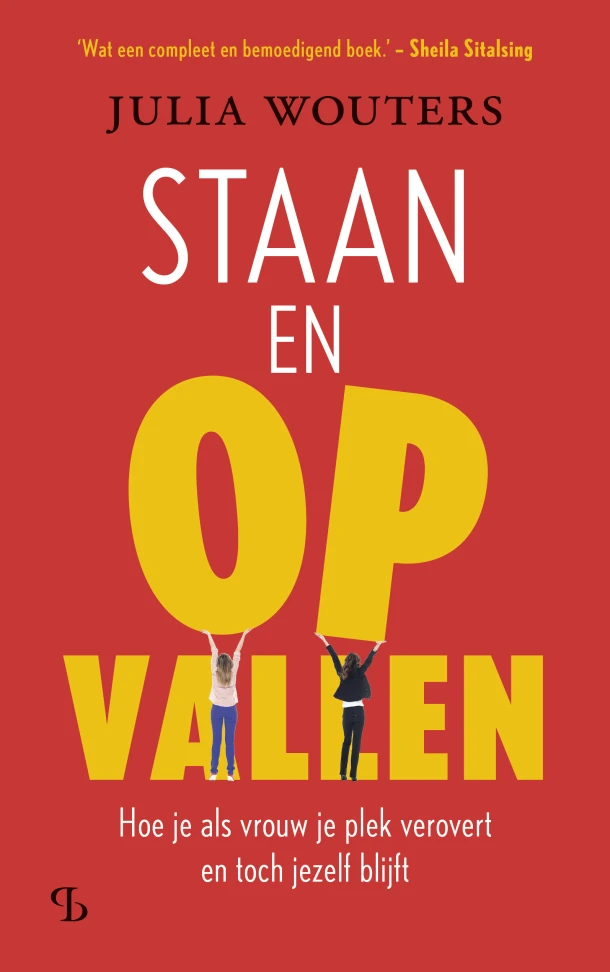 Staan en opvallen – Julia Wouters – boek cover