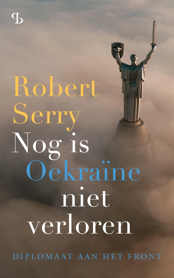 Nog is Oekraïne niet verloren – Robert Serry – boek cover