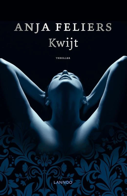 Kwijt – Anja Feliers – boek cover