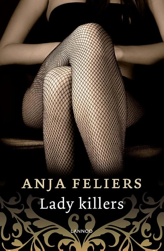 Lady killers – Anja Feliers – boek cover