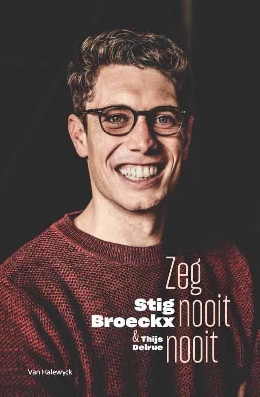 Zeg nooit nooit – Stig Broeckx – boek cover
