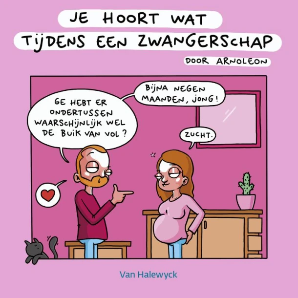 Je hoort wat tijdens een zwangerschap – Arnoleon – boek cover