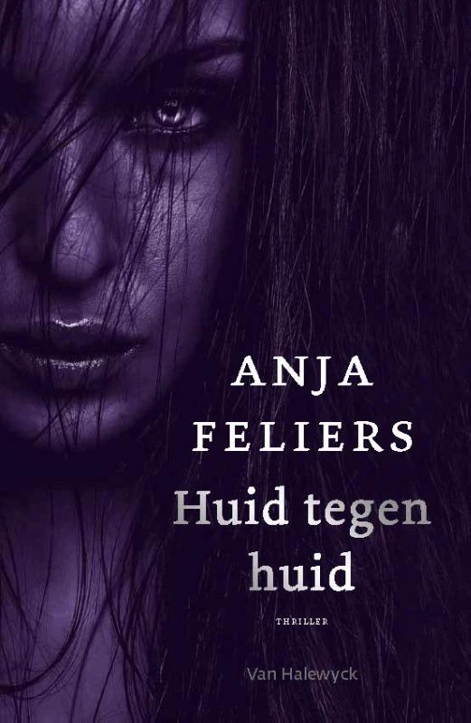 Huid tegen huid – Anja Feliers – boek cover