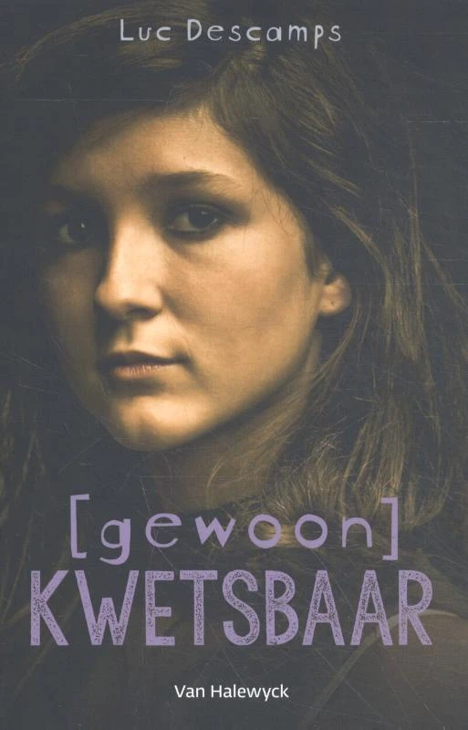 Gewoon kwetsbaar – Luc Descamps – boek cover