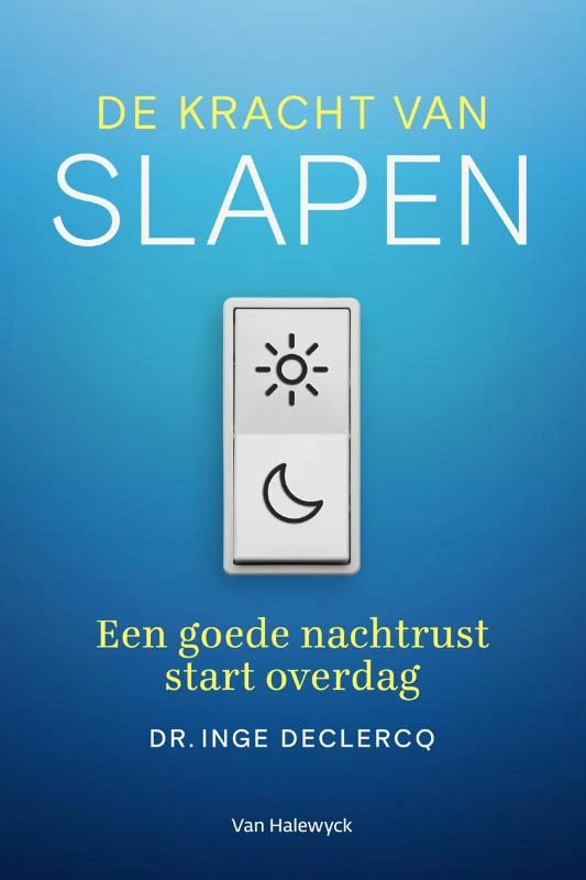 De kracht van slapen – Inge Declercq – boek cover