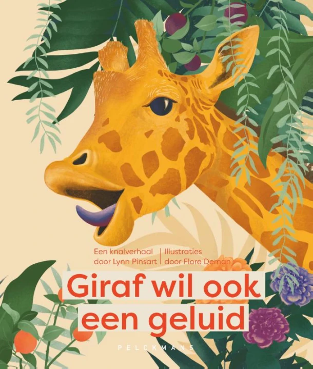Giraf wil ook een geluid – Lynn Pinsart – boek cover