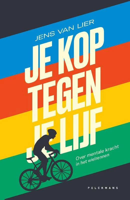 Je kop tegen je lijf – Jens Van Lier – boek cover