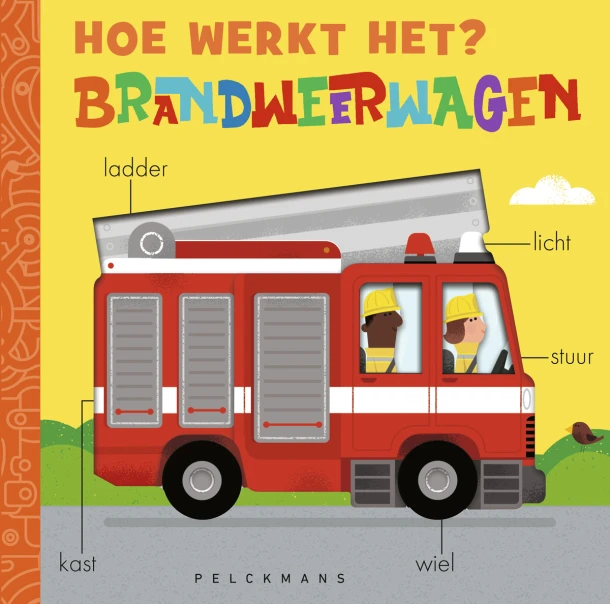Hoe werkt het? Brandweerwagen – Molly Littleboy – boek cover