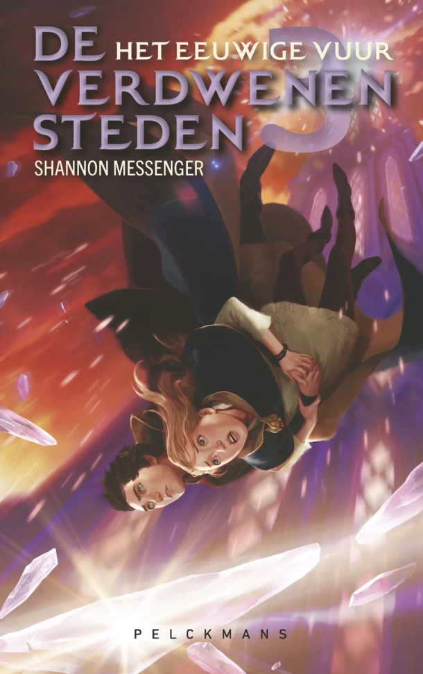 De Verdwenen Steden 3: Het eeuwige vuur – Shannon Messenger – boek cover