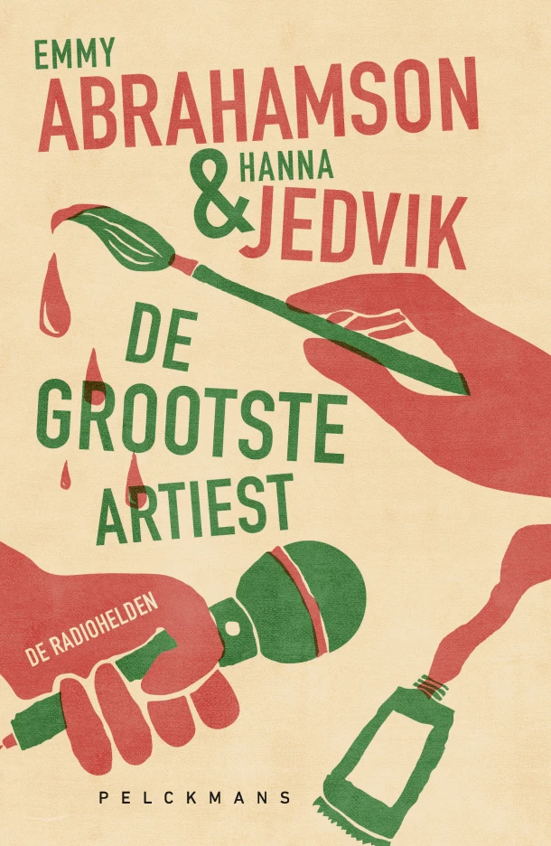 De grootste artiest (De radiohelden 1) – Emmy Abrahamson – boek cover