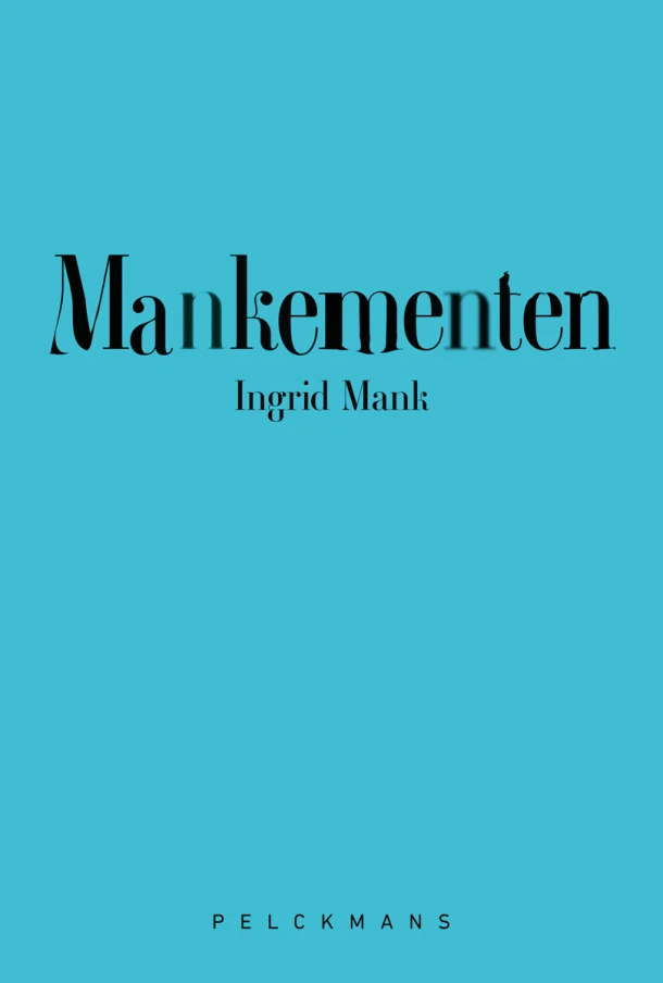Mankementen – Ingrid Mank – boek cover