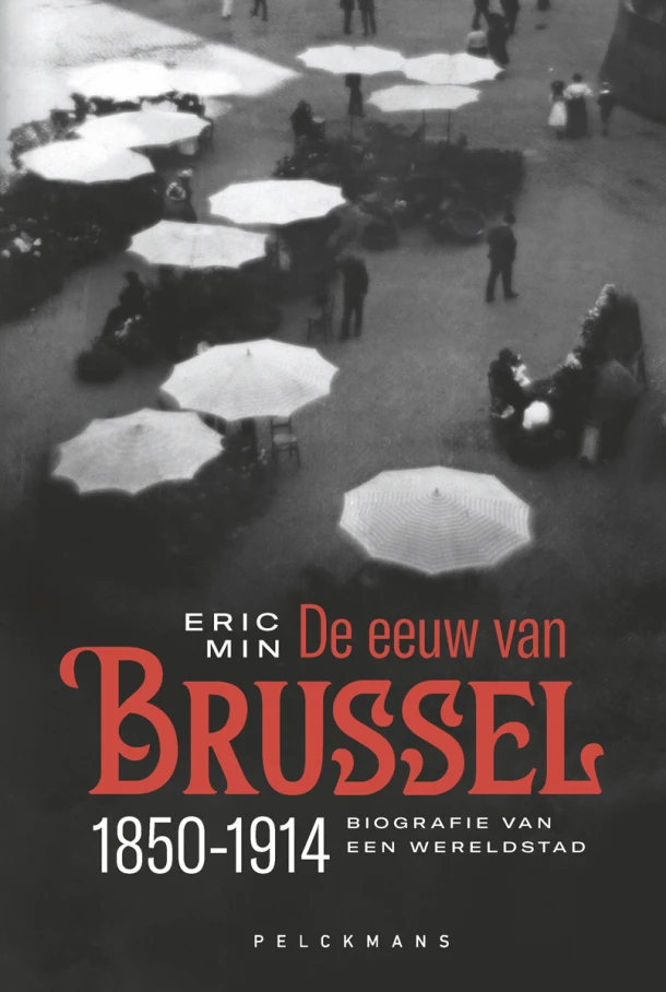 De eeuw van Brussel – Eric Min – boek cover