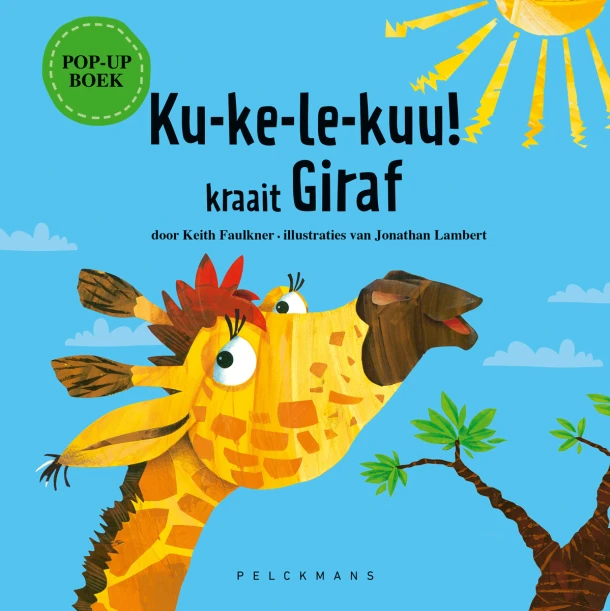 Ku-ke-le-kuu! kraait Giraf – Keith Faulkner – boek cover