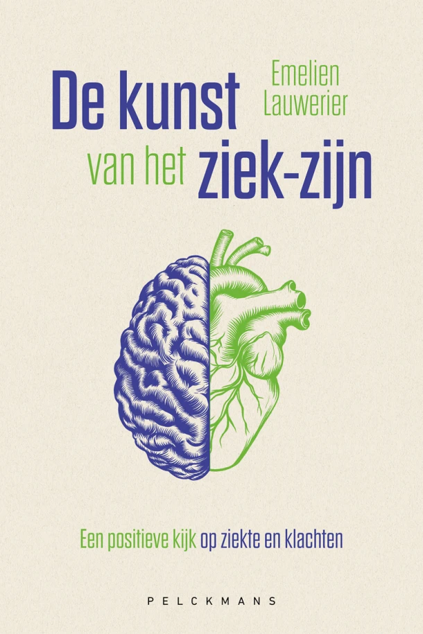 De kunst van het ziek-zijn – Emelien Lauwerier – boek cover