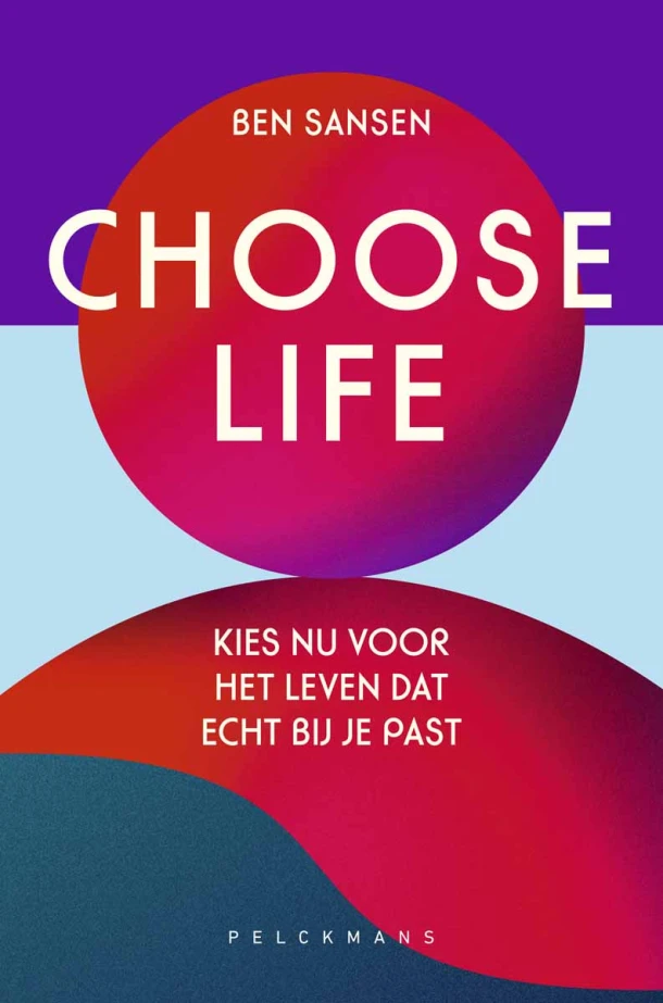 Choose Life – Ben Sansen – boek cover