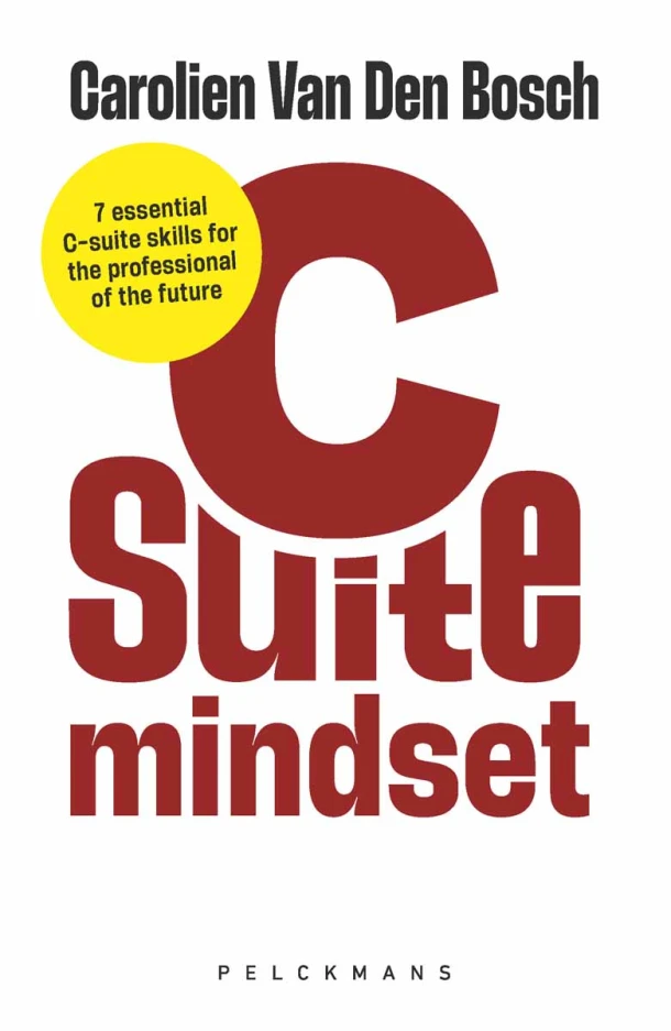 C-suite Mindset – Carolien van den Bosch – boek cover