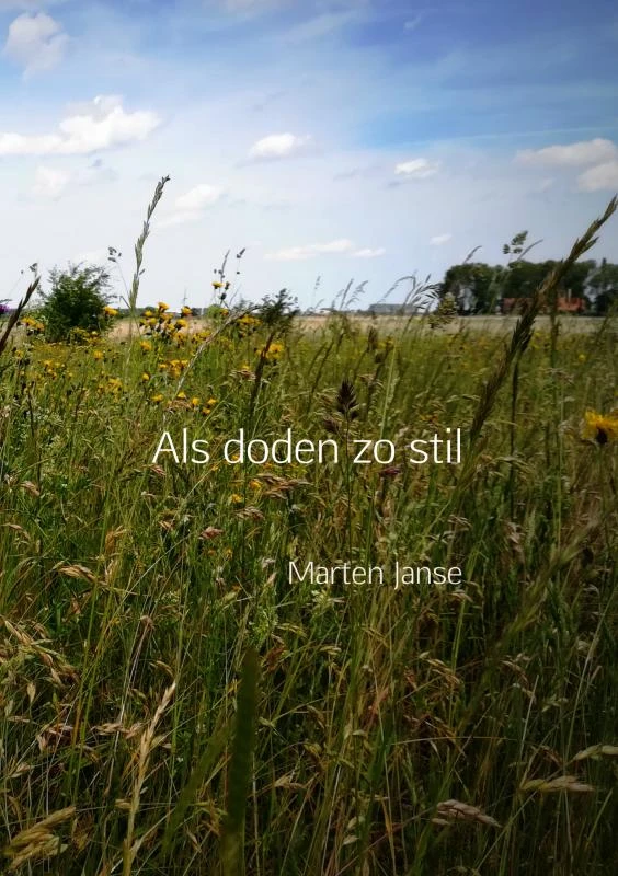 Als doden zo stil – Marten Janse – boek cover