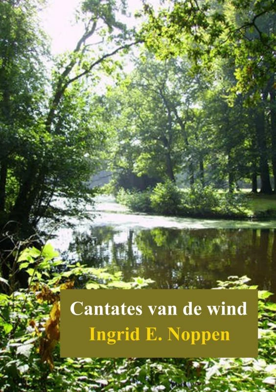 Cantates van de wind – Ingrid E. Noppen – boek cover