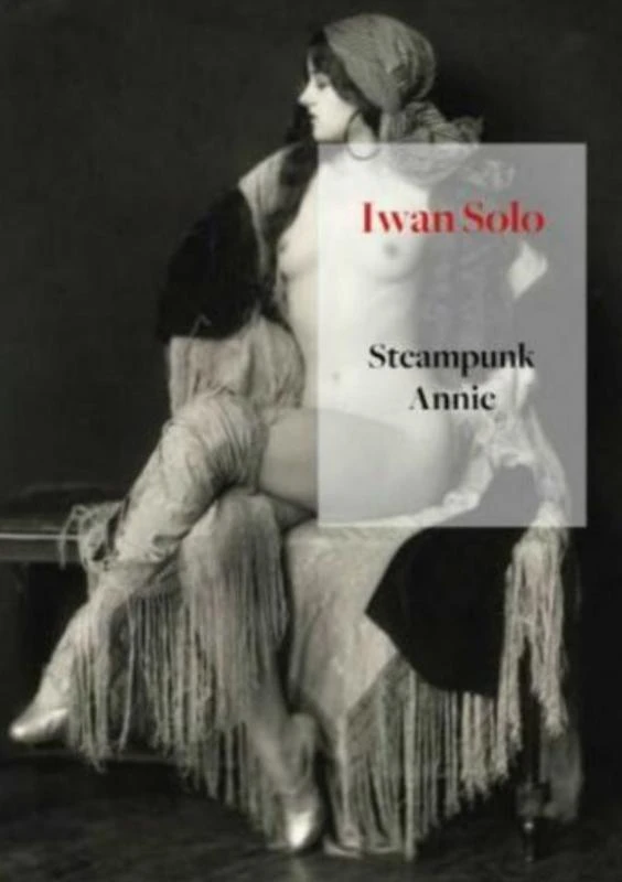 Steampunk Annie – Iwan Solo – boek cover