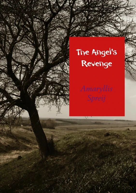 The Angel's Revenge – Amaryllis Spreij – boek cover