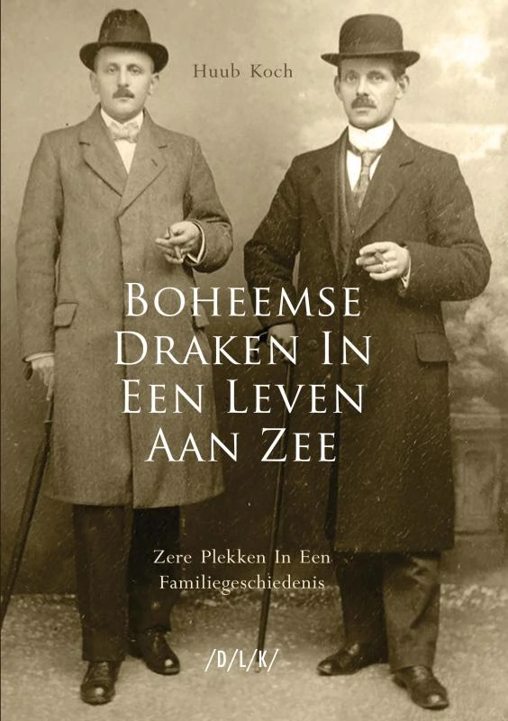 Boheemse draken in een leven aan zee – Huub Koch – boek cover