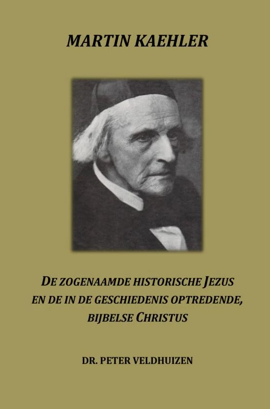 MARTIN KAEHLER – Dr. Peter Veldhuizen – boek cover