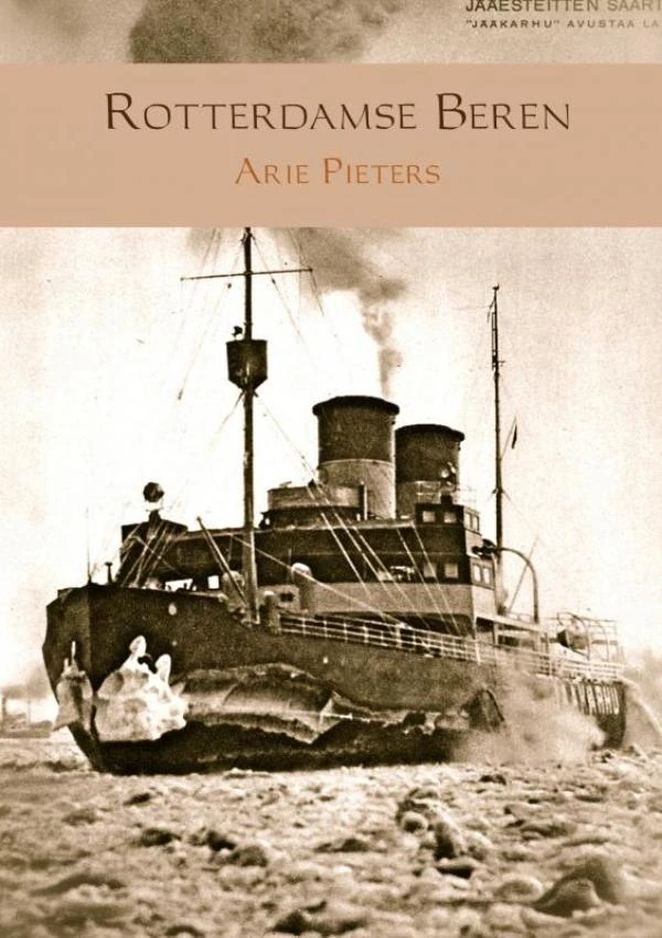 Rotterdamse Beren – Arie Pieters – boek cover