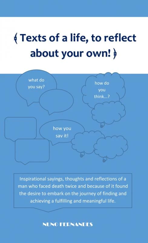 Texts of a life, to reflect about your own! – Nuno Fernandes – boek cover