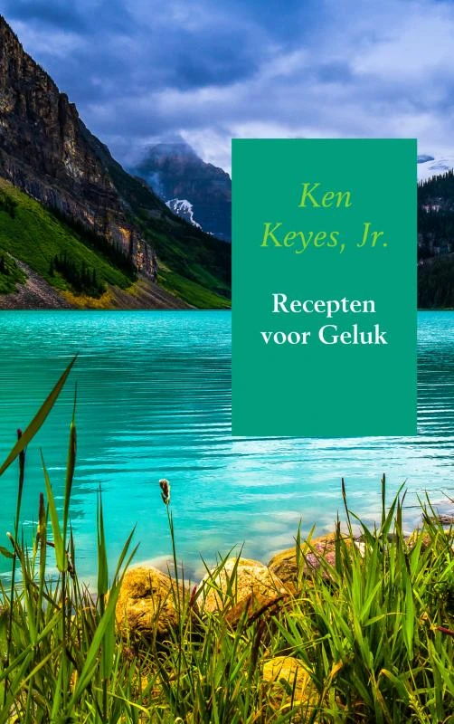 Recepten voor Geluk – Ken Keyes, Jr. – boek cover
