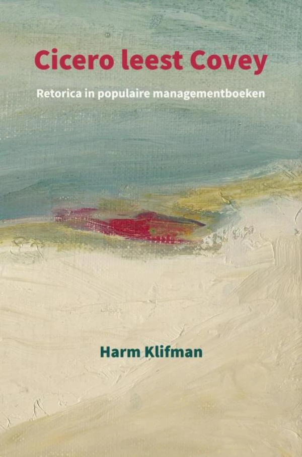 Cicero leest Covey – Harm Klifman – boek cover