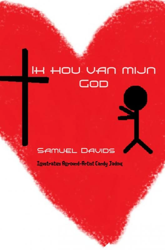 Ik hou van mijn God – Samuel Davids – boek cover