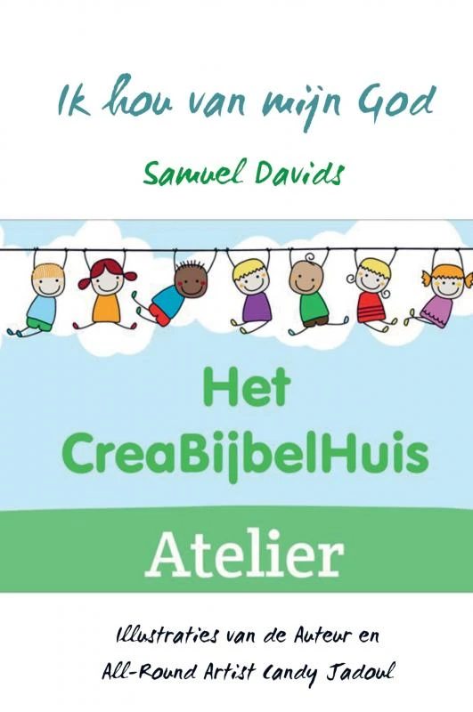 Ik hou van mijn God – Samuel Davids – boek cover