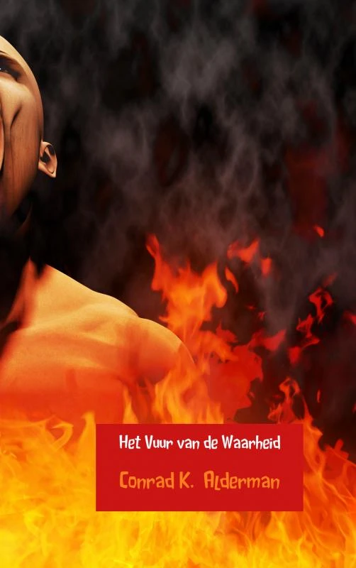 Het Vuur van de Waarheid – Conrad K. Alderman – boek cover