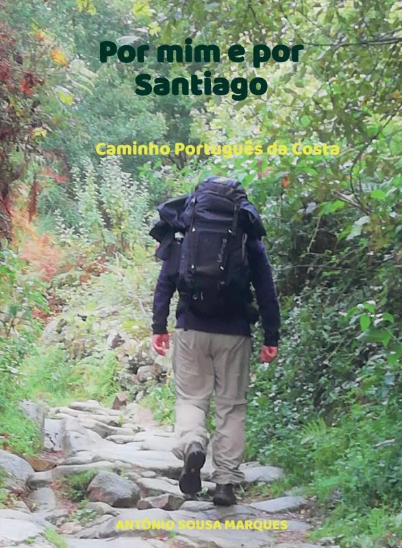 Por mim e por Santiago – António Sousa Marques – boek cover