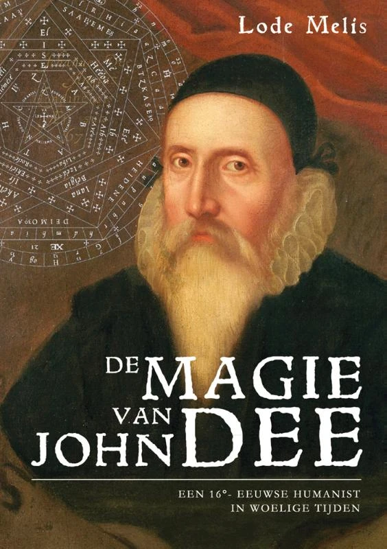 De magie van John Dee – Lode Melis – boek cover